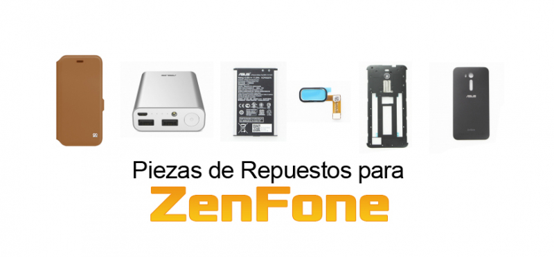 Piezas Asus ZenFone